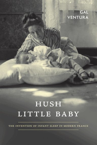 Gal Ventura - Hush Little Baby, Inbunden