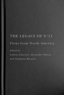 The Legacy of 9/11 1