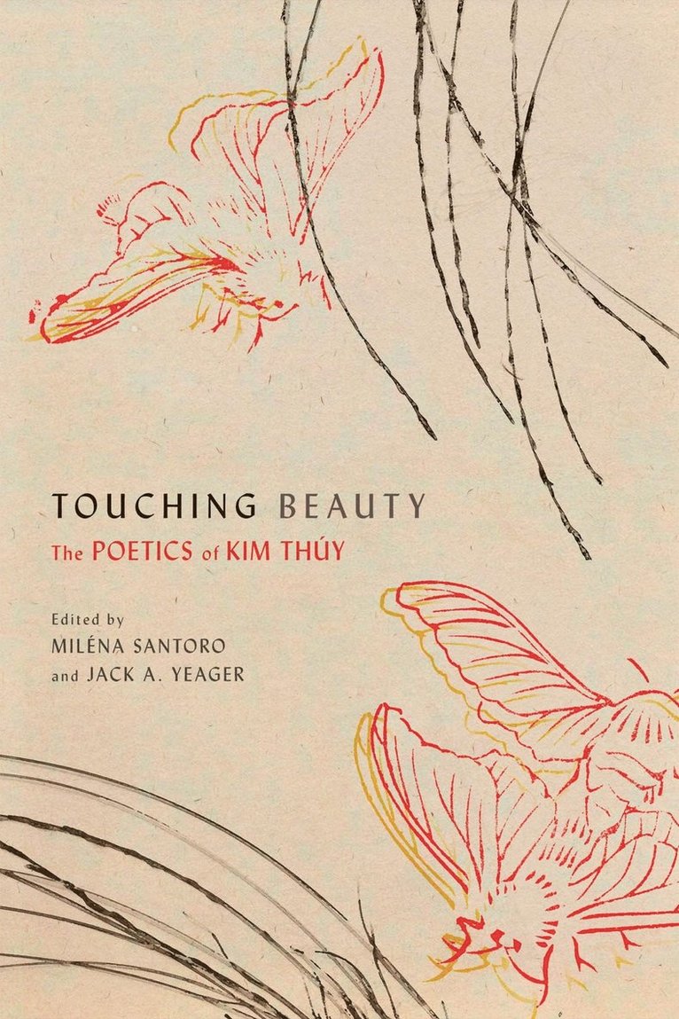 Miléna Santoro, Jack A. Yeager - Touching Beauty, Häftad