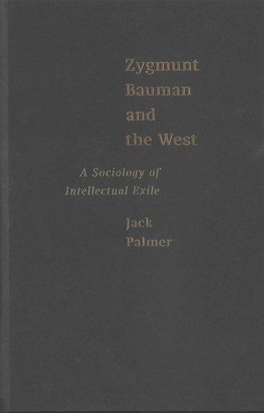 bokomslag Zygmunt Bauman and the West