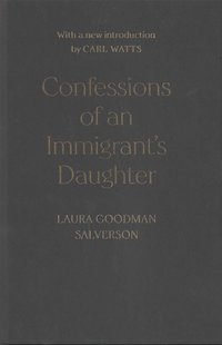 bokomslag Confessions of an Immigrant's Daughter