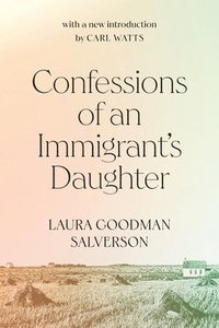 bokomslag Confessions of an Immigrant's Daughter