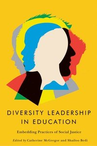 bokomslag Diversity Leadership in Education