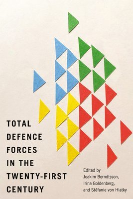 Total Defence Forces in the Twenty-First Century 1