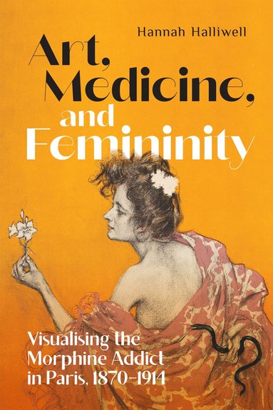 bokomslag Art, Medicine, and Femininity