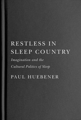 Restless in Sleep Country 1