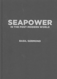 bokomslag Seapower in the Post-modern World