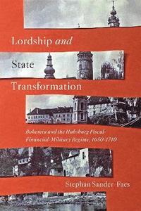 bokomslag Lordship and State Transformation