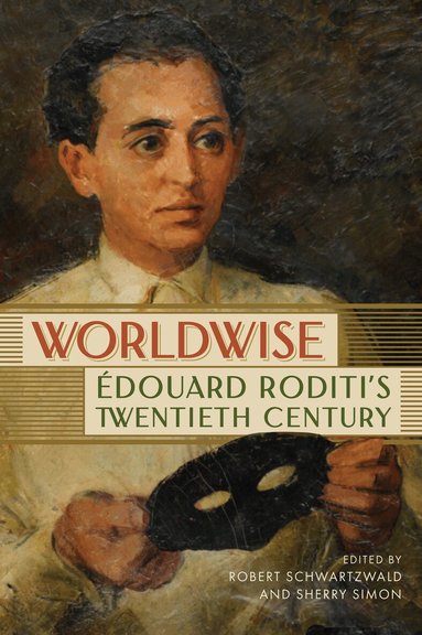 Robert Schwartzwald, Sherry Simon, Robert Schwartzwald, Sherry Simon - Worldwise, Häftad