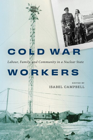 Isabel Campbell - Cold War Workers, Häftad