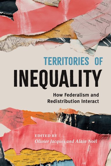 Olivier Jacques, Alain Noël - Territories of Inequality, Häftad