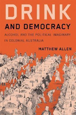 Drink and Democracy
