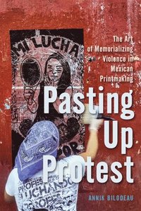 bokomslag Pasting Up Protest