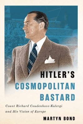 Hitler's Cosmopolitan Bastard 1