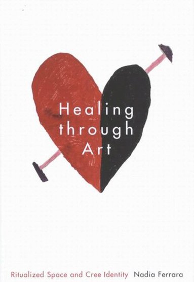 Nadia Ferrara - Healing through Art, Häftad