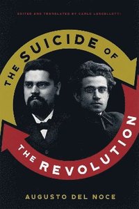 bokomslag Suicide of the Revolution