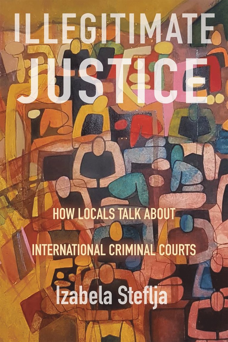 Illegitimate Justice