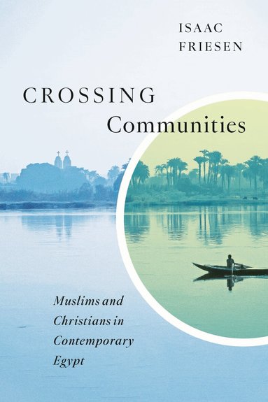 Isaac Friesen, Isaac Friesen - Crossing Communities, Häftad