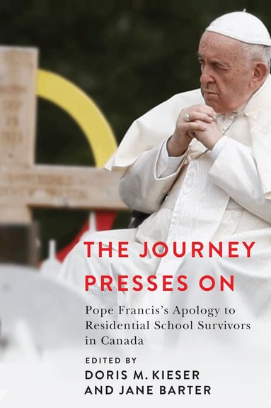 Doris M. Kieser, Jane Barter - Journey Presses on, Inbunden