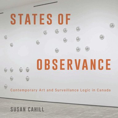 Susan Cahill - States of Observance, Häftad