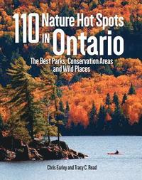 bokomslag 110 Nature Hot Spots in Ontario