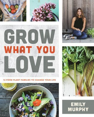 Grow What You Love 1