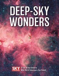 bokomslag Deep-Sky Wonders: A Tour of the Universe with Sky and Telescope's Sue French