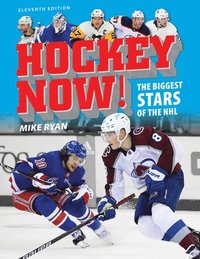 bokomslag Hockey Now!: The Biggest Stars of the NHL