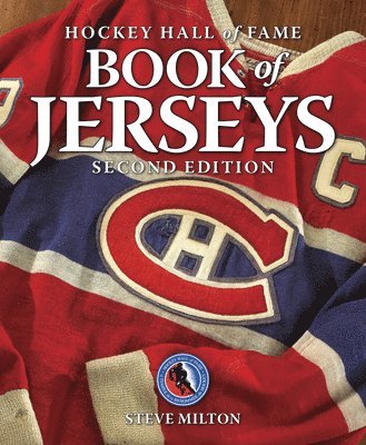 Hockey Hall of Fame Book of Jerseys 1