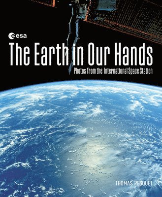 bokomslag The Earth in Our Hands