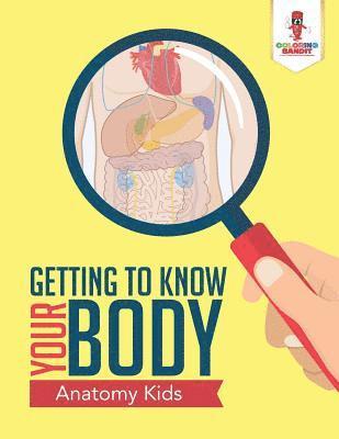Coloring Bandit - Human Anatomy 101, Häftad