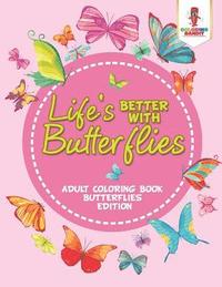 bokomslag Life's Better With Butterflies