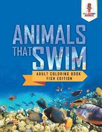 bokomslag Animals That Swim