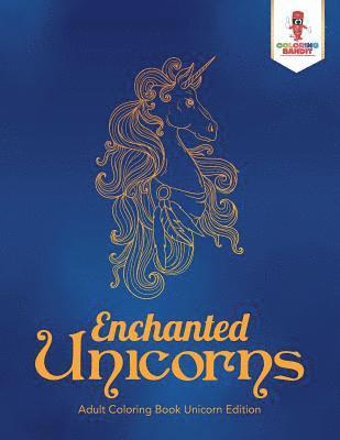 bokomslag Enchanted Unicorns