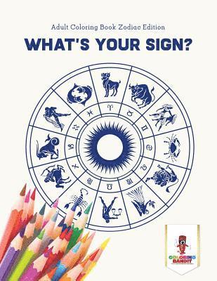 What's Your Sign? 1