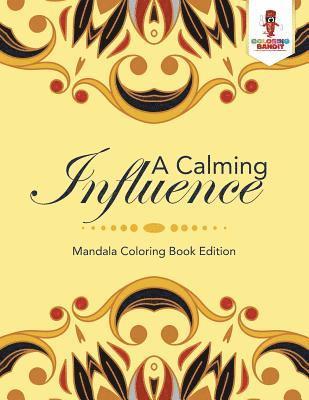 bokomslag Calming Influence