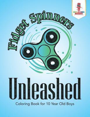 Fidget Spinners Unleashed 1