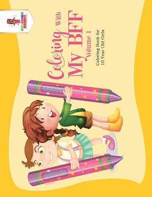 bokomslag Coloring With My BFF - Volume 1