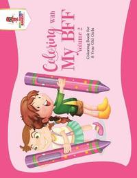 bokomslag Coloring With My BFF - Volume 2