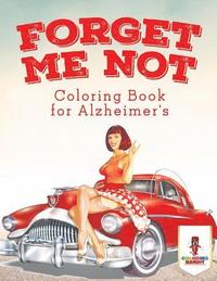 bokomslag Forget Me Not