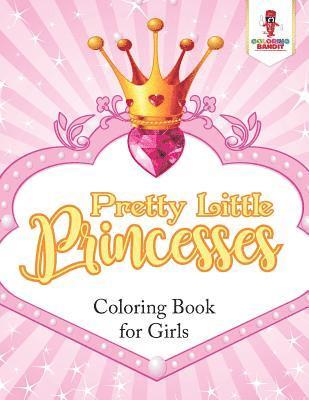 Pretty Little Princesses 1