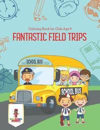 bokomslag Fantastic Field Trips
