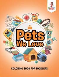 bokomslag Pets We Love