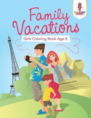 bokomslag Family Vacations