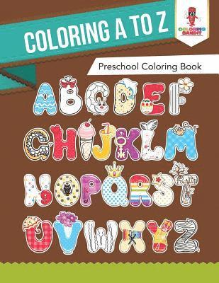 bokomslag Coloring A to Z