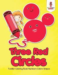 bokomslag Three Red Circles