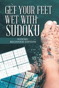 bokomslag Get your Feet Wet with Sudoku