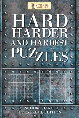 bokomslag Hard, Harder and Hardest Puzzles