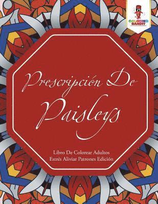 Prescripción De Paisleys 1