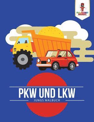 bokomslag PKW und LKW